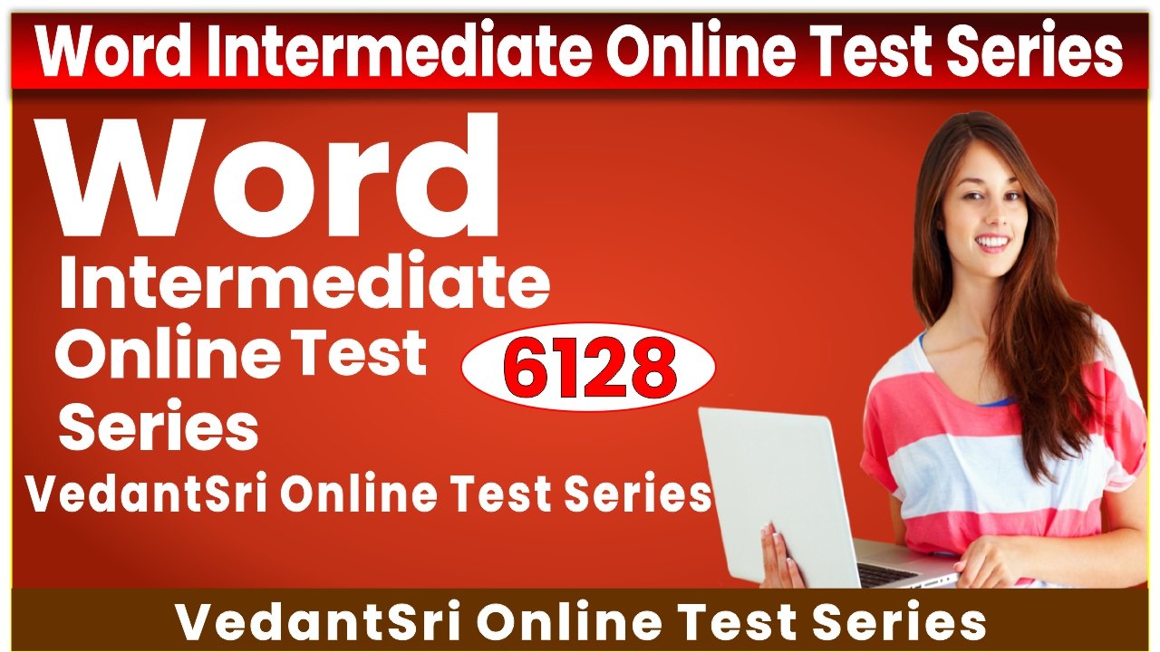 Word Intermediate Online Test Series 6128
